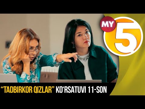 "Tadbirkor qizlar": Loyihalar taqdimoti: qizlar qaysi sohalarda biznes boshlashmoqda? (11-son)