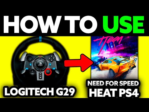 How To Use Logitech G29 on Need For Speed Heat PS4/PS5 - Step by Step