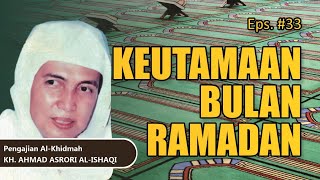 Download lagu [Audio Full] #33 KEUTAMAAN BULAN PUASA RAMADAN - Pengajian KH. AHMAD ASRORI AL-ISHAQI mp3