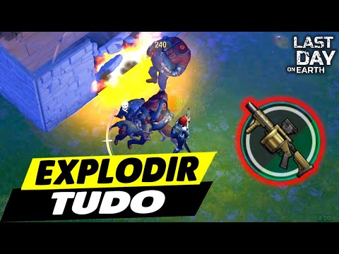 EXPLODIR TUDO COM LANÇA GRANADA NA INVASÃO - Last Day On Earth