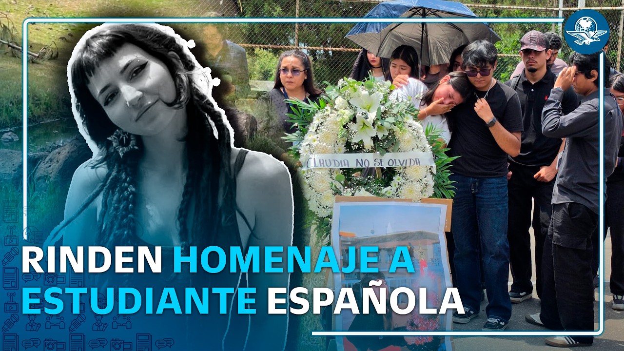 Exigen justicia por asesinato de estudiante española en Morelos; Fiscalía no descarta otros móviles