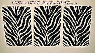 DIY Dollar Tree 3 Piece Canvas Zebra Print - Home Decor - Wall Decor