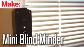Weekend Projects - Mini Blind Minder