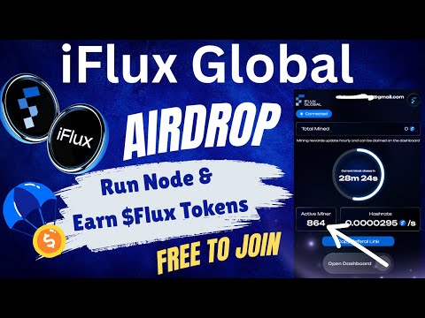iFlux Mining Airdrop | Run Node & Earn $FLUX Tokens | Free Crypto Airdrop