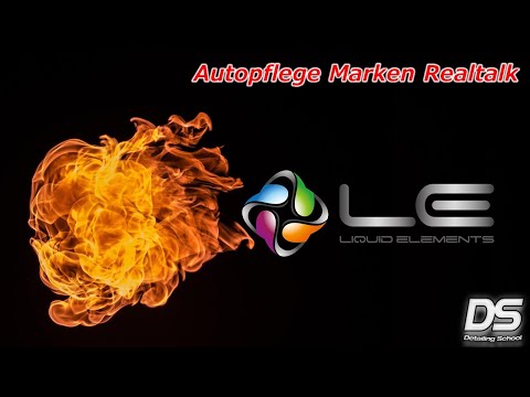 LiquidElements - Realtalk zu Autopflege-Marken: unsere Meinung, Pro und Contra, Favoriten und Nieten