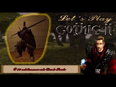 Gothic 2 070 schlimmer als Dark Souls