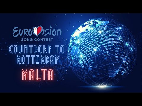 Countdown to Rotterdam - Eurovision Song Contest 2021 | The Best of Malta!