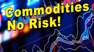 How to Trade in Commodities & Win! | Little to No Money and No Risk!