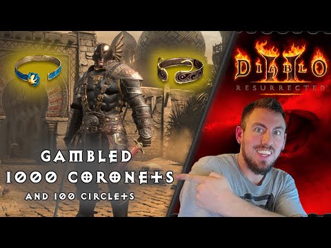 I gambled 1000 Coronets and 100 Circlets - Diablo 2 Resurrected