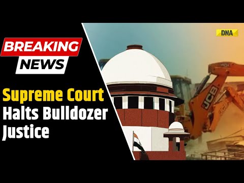 Supreme Court On Bulldozer Action: SC Orders That No Demolition Should Take Place I CM Yogi News