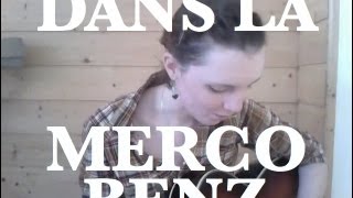 &quot;Dans La Merco Benz&quot; - Benjamin Biolay - La Reprise du Dimanche n°88 - Mademoiselle Cerise
