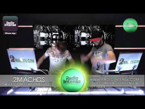 Live @ Radio Intense 13.06.2013 - 2.M.A.C.H.O.S