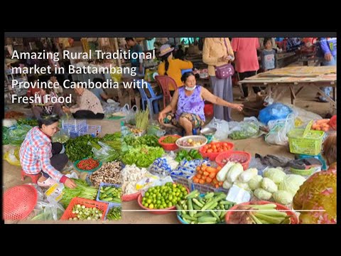 Amazing Rural Traditional market in Battambang Province Cambodia with Fresh Food