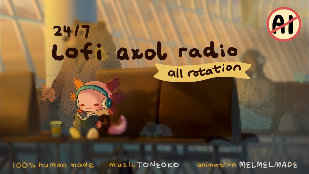 24/7 Lofi Axol Radio | Original cozy Lofi music and animation | no ai
