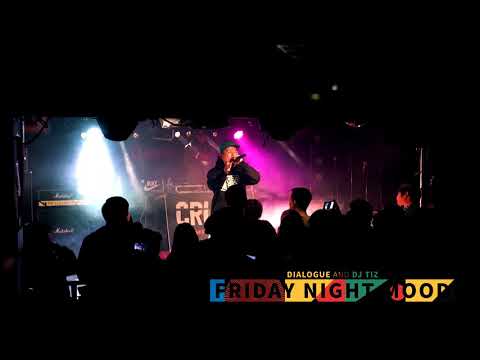 DIALOGUE & DJ TIZ - FRIDAY NIGHT MOOD