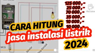CARA HITUNG JASA INSTALASI LISTRIK (1)