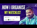 How I Organise my Watchlist | Ankur Patel | #Trading #stockmarket