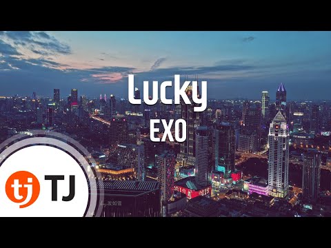 [TJ노래방] Lucky - EXO / TJ Karaoke