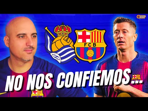 🚨 DANGEROUS TRIP! Winning at Anoeta is worth HALF THE LEAGUE TITLE 🏆 | REAL SOCIEDAD vs BARÇA