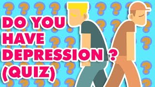 Do You Have Depression (QUIZ)