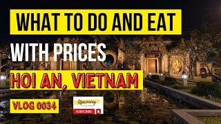 EP. 2 HOI AN NIGHT LIFE VIETNAM TRIP ITINERARY | HOUSE OF TAN KY ANCIENT TOWN | HOIAN FOOD PRICES