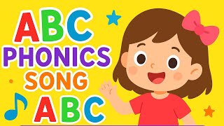 ABC Phonics Song For Kids | Learn Alphabets Sounds A to Z | ABCD | Nursery Rhymes