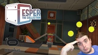 Crazy Finale | Esper: The Collection | Part 3 | Oculus Rift