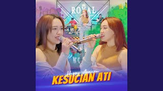 Download lagu Kesucian Ati mp3