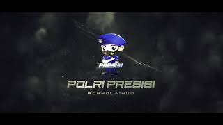 Download lagu OPENING LOGO POLRI PRESISI POLAIRUD mp3