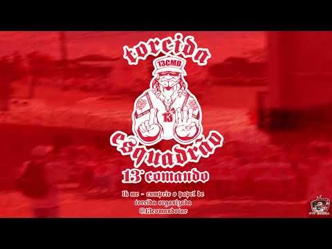 #TVCORINGA - LK MC - 13º Comando (Cumprir o papel de Torcida Organizada)