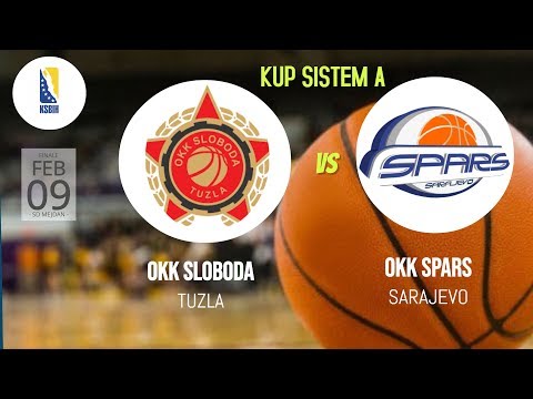LIVE ◘ OKK Sloboda vs OKK Spars  ◘ KUP SISTEM A ◘ FINALE