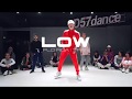 LOW—FLORIDA, T-PAN | Choreography By SOLO