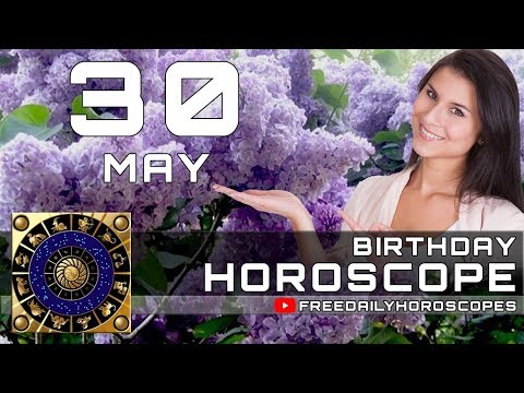 May 30 - Birthday Horoscope Personality