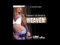 Heaven Tommy Lee Sparta UIM Records GuzuMusiq Raw SEP2013