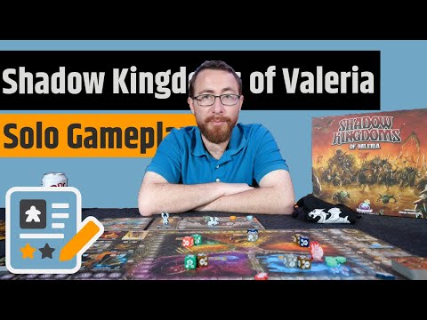 Shadow Kingdoms Of Valeria - Solo Playthrough