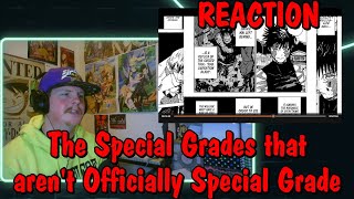 The Special Grades that aren't Officially Special Grade REACTION