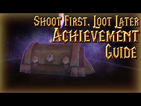 Shoot First, Loot Later Achievement│Argus Chest Locations│World of Warcraft Legion