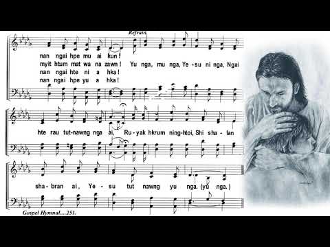 NO. 422 YESU LANU LAHKU NGA A NI  - Does Jesus Care?