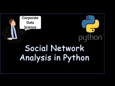 Social Network Analysis With Python