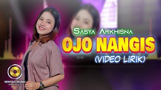 Download lagu Ojo Nangis - Sasya Arkisna ( Video Lyrics) by Ndarboy Genk mp3 Download lagu Ojo Nangis - Sasya Arkisna ( Video Lyrics) by Ndarboy Genk mp3