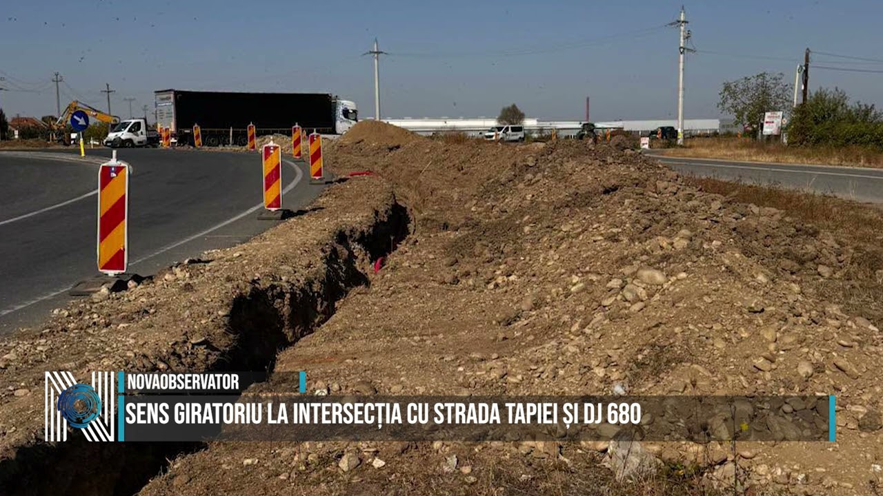 Sens giratoriu la intersecția cu strada Tapiei și DJ 680