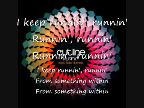 Cutline-Runnin lyrics