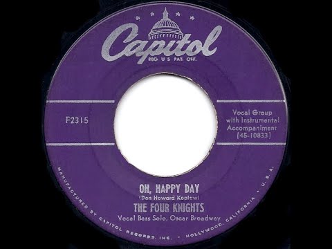1953 HITS ARCHIVE: Oh Happy Day - Four Knights