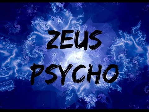 INTRODUCING - ZEUS PSYCHO