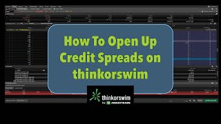 How to Trade Credit Spreads (PUT & CALL) on thinkorswim! (2024)