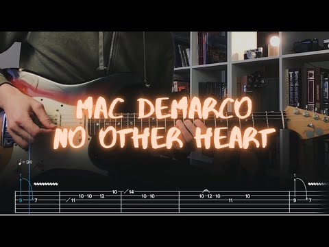 No Other Heart Mac DeMarco Сover / Guitar Tab / Lesson / Tutorial