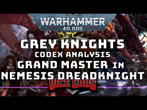 Codex Analysis - Grey Knights - Grand Master in Nemesis Dreadknight