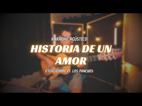 Historia de un amor - Eydie Gorme ft. Los Panchos | Karaoke Acústico