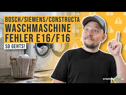Bosch Siemens Waschmaschine Fehler F16 E16 - Fehleranalyse