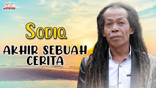 Download lagu Sodiq - Akhir Sebuah Cerita mp3